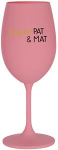 PSYCHO PAT&MAT - růžová sklenice na víno 350 ml