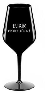 ELIXÍR PROTIBLBEČKOVÝ - černá nerozbitná sklenice na víno 470 ml