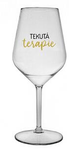 TEKUTÁ TERAPIE - čirá nerozbitná sklenice na víno 470 ml