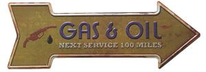 Ceduľa Gas & Oil 46x16 cm Plechová tabuľa