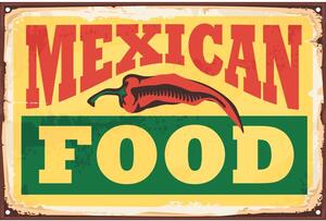 Ceduľa Mexican Food 30cm x 20cm Plechová tabuľa