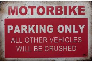 TOP cedule Cedule Motorbike - Parking Only
