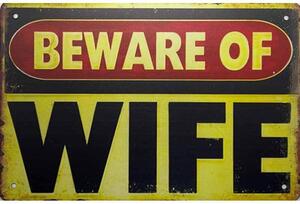 Cedule Beware of Wife