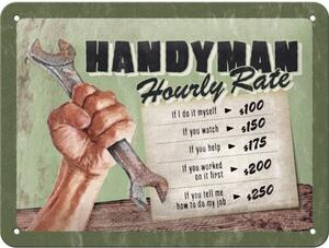 Plechová cedule Handyman - Hourly rate, (20 x 15 cm)