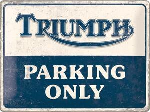 Plechová cedule Triumph - Parking Only, (40 x 30 cm)