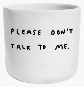 Hrnek Please Don't Talk To Me