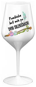 POMLÁZKA BOLÍ MÍŇ PO DVOU SKLENIČKÁCH! - bílá nerozbitná sklenička na víno 470 ml