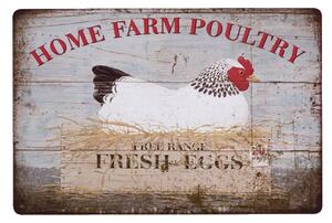 Kovová cedule Home Farm Poultry
