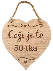 AMADEA Dřevěné srdce s textem Cože je to 50-tka, masivní dřevo, 16x15 cm