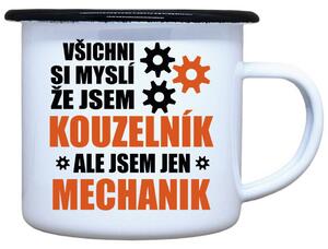 Smaltovaný plecháček Jsem jen mechanik Objem: 330 ml