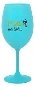 MATKA NA TAHU - tyrkysová sklenice na víno 350 ml