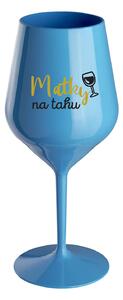 MATKY NA TAHU - modrá nerozbitná sklenice na víno 470 ml