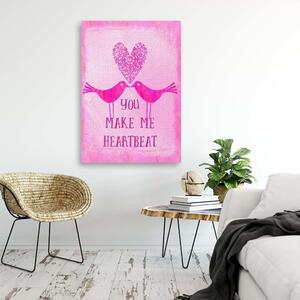 Obraz na plátně Dva ptáčci na růžovém pozadí s nápisem You Make Me Heartbeat. - Andrea Haase Rozměry: 40 x 60 cm