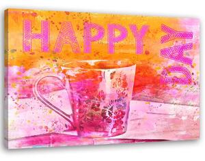 Obraz na plátně Nápis Happy Day a hrnek - Andrea Haase Rozměry: 60 x 40 cm