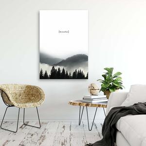 Obraz na plátně Motivační dech - hory Rozměry: 40 x 60 cm