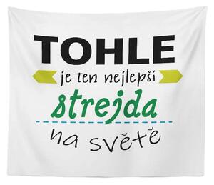 Sablio Deka Tohle je ten nejlepší strejda na světě: 150x120 cm