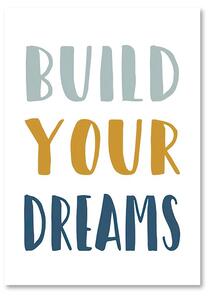 Obraz PRACOVNÍ AUTA - BUILD YOUR DREAMS