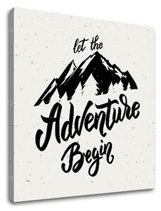 Motivační obraz na zeď Let the adventure begin
