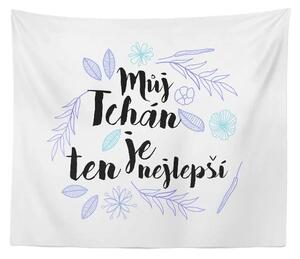 Sablio Deka Můj tchán je ten nejlepší: 150x120 cm