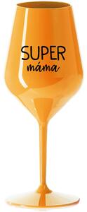 SUPER MÁMA - oranžová nerozbitná sklenice na víno 470 ml