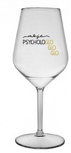 MOJA PSYCHOLOGLOGLOGLO - čirá nerozbitná sklenice na víno 470 ml
