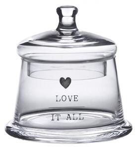 Skleněná dóza s víčkem s nápisem Love It All a srdíčkem – 12x13 cm