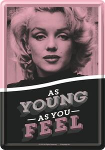 Plechová pohlednice - As Young as You Feel