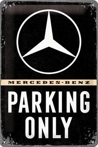 Plechová cedule: Mercedes-Benz Parking Only - 30x20 cm