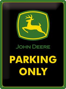 Plechová cedule: John Deere Parking Only - 40x30 cm