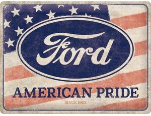 Plechová cedule: Ford American Pride - 40x30 cm