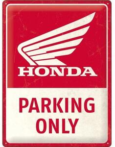 Plechová cedule: Honda Parking Only - 30x40 cm