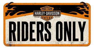 Závěsná cedule - Harley-Davidson Riders Only