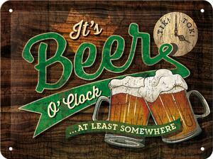 Plechová cedule - It's Beer O'Clock