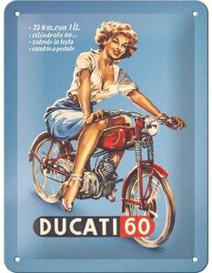 Plechová cedule: Ducati - Cilindrata 60 Pin Up - 15x20 cm