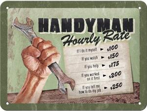 Plechová cedule: Handyman Hourly rate - 15x20 cm