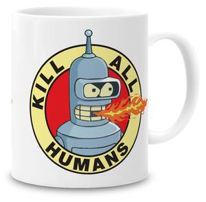 Hrnek Futurama - Kill All Humans