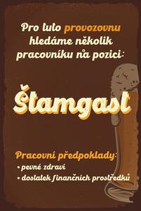 Plechová cedule: Hledá se Štamgast - 20x30 cm