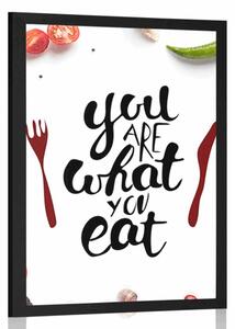 Plakát s nápisem - You are what you eat