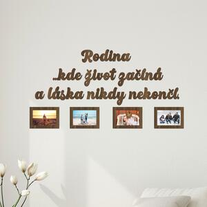 Dřevěný fotorámeček Rodina kde života začíná Zvolte barvu dekoru: Ořech | Rozměry (cm)grafie: 9x13
