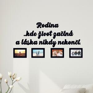 Dřevěný fotorámeček Rodina kde života začíná Zvolte barvu dekoru: Černá | Rozměry (cm)grafie: 9x13