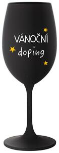 VÁNOČNÍ DOPING - černá sklenička na víno s nápisem 350 ml