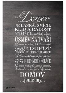 INSPIO-dibondový obraz s textem v dřevěném rámu - Obraz s textem - Domov jsme MY, šedý