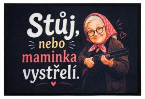 Mercury Flooring, Rohožka Stůj, nebo maminka vystřelí 40x60 cm, 40x60, černá