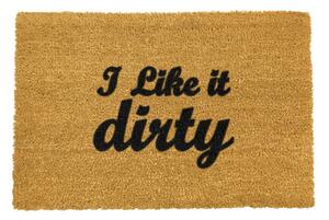 Rohožka z přírodního kokosového vlákna Artsy Doormats I Like It Dirty, 40 x 60 cm