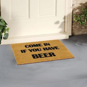 Rohožka z přírodního kokosového vlákna Artsy Doormats Come Again and Bring Beer, 40 x 60 cm
