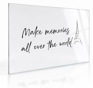 Skleněný obraz - Make memories (70x50 cm)