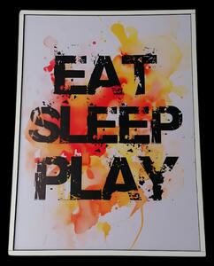 Obraz na plátně v rámu - Nápis EAT, SLEEP, PLAY