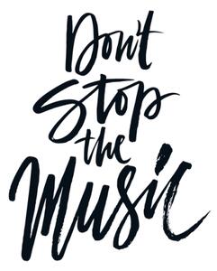 Samolepka Dont stop the music