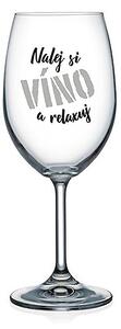 Na zdraví Vtipná sklenice na víno s potiskem Nalej si víno a relaxuj