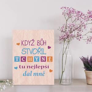Sablio Dárková cedulka Když Bůh stvořil tchyně tu nejlepší dal mně: 30x40 cm